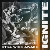 Ignite - Still Wide Awake LP (pre-order)