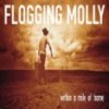 Flogging Molly – Within A Mile Of Home LP