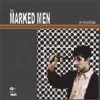 Marked Men, The – On The Outside LP