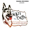 Nazi Dogs, The - Old Habits Die Hard LP