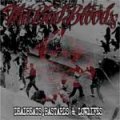 Bad Bloods, The - Deadbeats, Bastards & Lowlifes LP