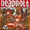 Deadbolt - Live At The Wild At Heart/ Berlin 3LP