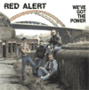 Red Alert - We´ve Got The Power LP