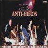 Anti-Heros - 1000 Nights Of Chaos LP