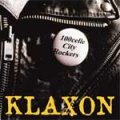 Klaxon - 100celle City Rockers LP