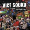 Vice Squad - London Underground LP