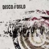 Disco//Oslo - Same LP