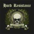 Hard Resistance - Lawless & Disorder LP
