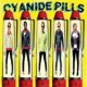 Cyanide Pills - Still Bored LP