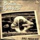 Booze Brothers, The – Bad Medicine LP