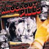 Knockout Pills, The - Same LP