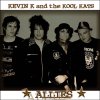Kevin K & The Kool Kats - Allies LP