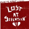 Emily´s Army - Lost At Seventeen LP