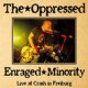 Split - Enraged Minority/ Oppressed, The LP