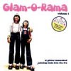 V/A - Glam-O-Rama Vol. 1 LP