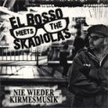 El Bosso Meets The Skadiolas - Nie Wieder Kirmesmusik LP