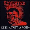 Exploited, The - Let´s Start A War LP
