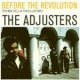 Adjusters, The - Before The Revolution LP