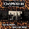 Oxymoron - Fuck The 90´s, Here´s Our Noize! LP