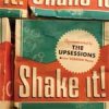 Upsessions, The - Shake It! LP+CD