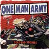 One Man Army - Dead End Stories col. LP