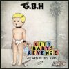 GBH - City Baby´s Revenge 2LP