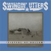 Swingin Utters - Fistful Of Hollow LP