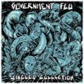 Government Flu - Singles Collection LP