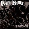Krum Bums - Smoke 12"