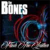 Bones, The - Flash The Leather LP+CD