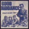 Good Riddance - Peace In Our Time LP