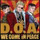 DOA - We Come In Peace LP DOA - We Come In Peace LP