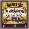 Monsters, The - The Jungle Noise Recordings LP+CD