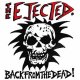 Ejected, The - Back From The Dead LP