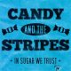 Candy And The Stripes - In Sugar We Trust 12"