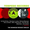 V/A - Torpedo Records - The Skinhead Reggae Singles LP