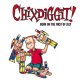 Chixdiggit - Born On The First Of July LP