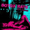 Botox Rats - Nasty Business LP (TP)
