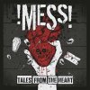 !Mess! - Tales from The Heart LP