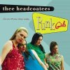 Headcoatees, Thee - Punk Girls LP