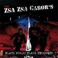 Zsa Zsa Gabor´s, The - Black Roads Blank Thoughts LP+CD