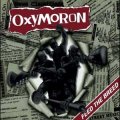 Oxymoron - Feed The Breed LP