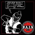 P.A.I.N. - Oh My God! We're Doing It! LP