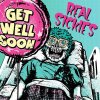 Real Sickies - Get Well Soon LP