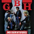 GBH - No Survivors LP