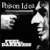 Poison Idea - Feel The Darkness LP