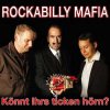 Rockabilly Mafia - Könnt Ihrs Ticken Hörn? LP