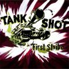 Tank Shot - First Strike LP
