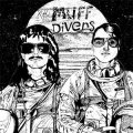 Muff Divers, The - Dreams Of The Gentlest Texture LP