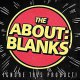 About Blanks, The - Ignore This Product LP